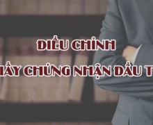 Thay đổi địa chỉ trên giấy chứng nhận đầu tư tại huyện Tân Phú Đồng Nai