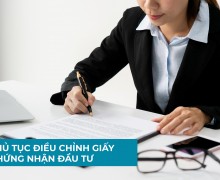 Dịch vụ thay đổi giấy chứng nhận đầu tư tại huyện Cẩm Mỹ Đồng Nai